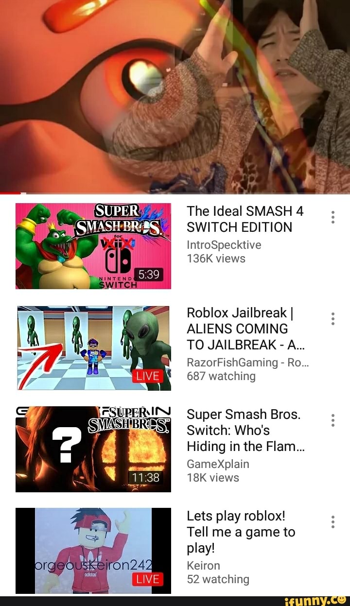 The Ideal Smash 4 Switch Edition Introspecktive 136k Views Roblox
