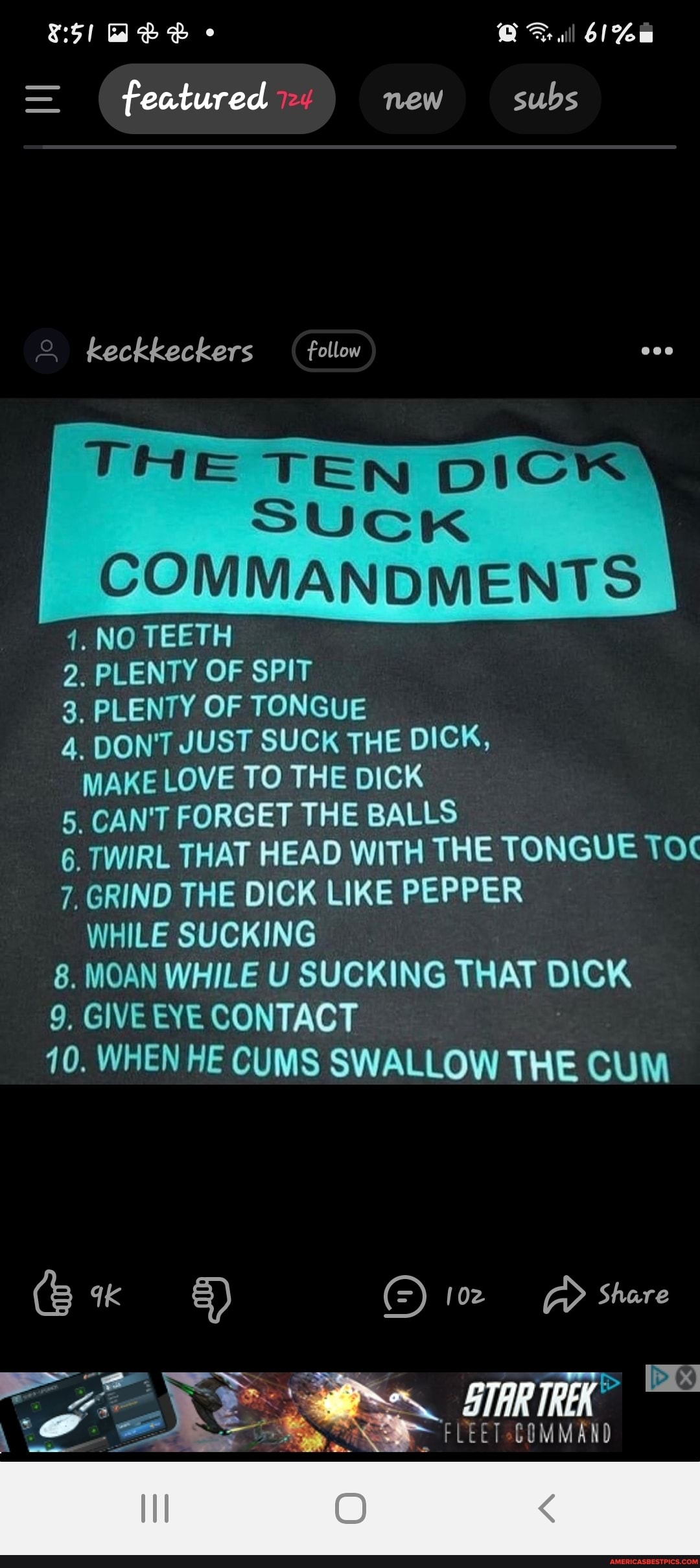 All = featured new subs Jo keckkeckers follow THE TEN DICK SUCK  COMMANDMENTS 1. NO TEETH 2.