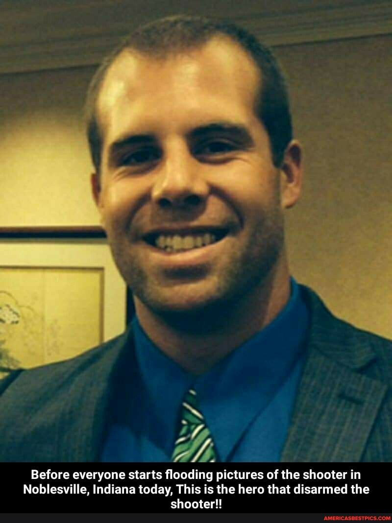 Before everyone starts flooding pictures of the shooter in
Noblesville, Indiana today, This is the hero that disarmed the shooter!