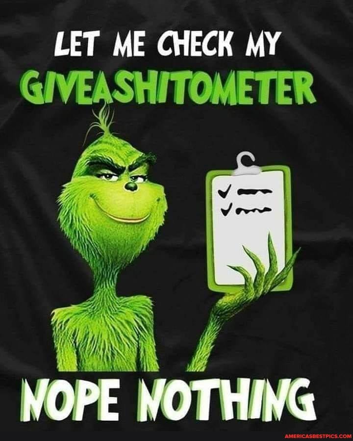 LET ME CHECK MY
EASHITOMETER
NOPE NOTHING