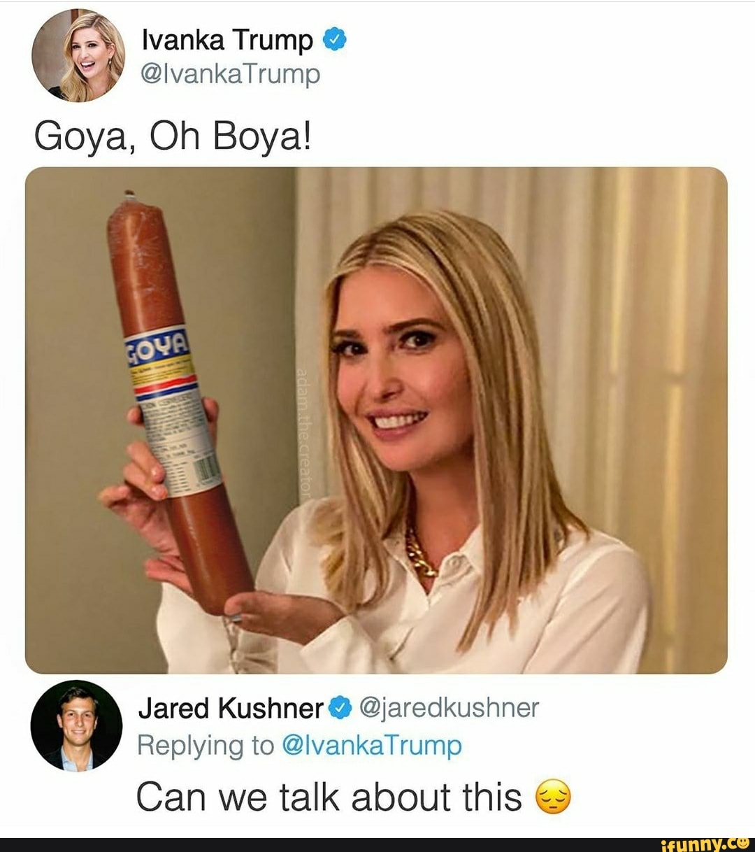 À Ivanka Trump Y y Jared Kushner @jaredkushner Replying to @lvankaTrump ...