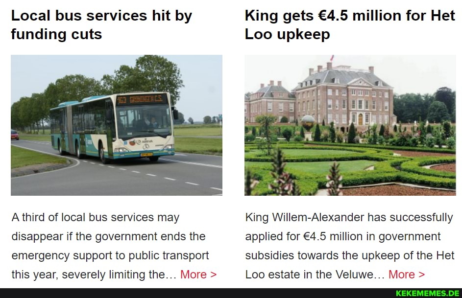 Local bus services hit by King gets million for Het funding cuts Loo upkeep A th