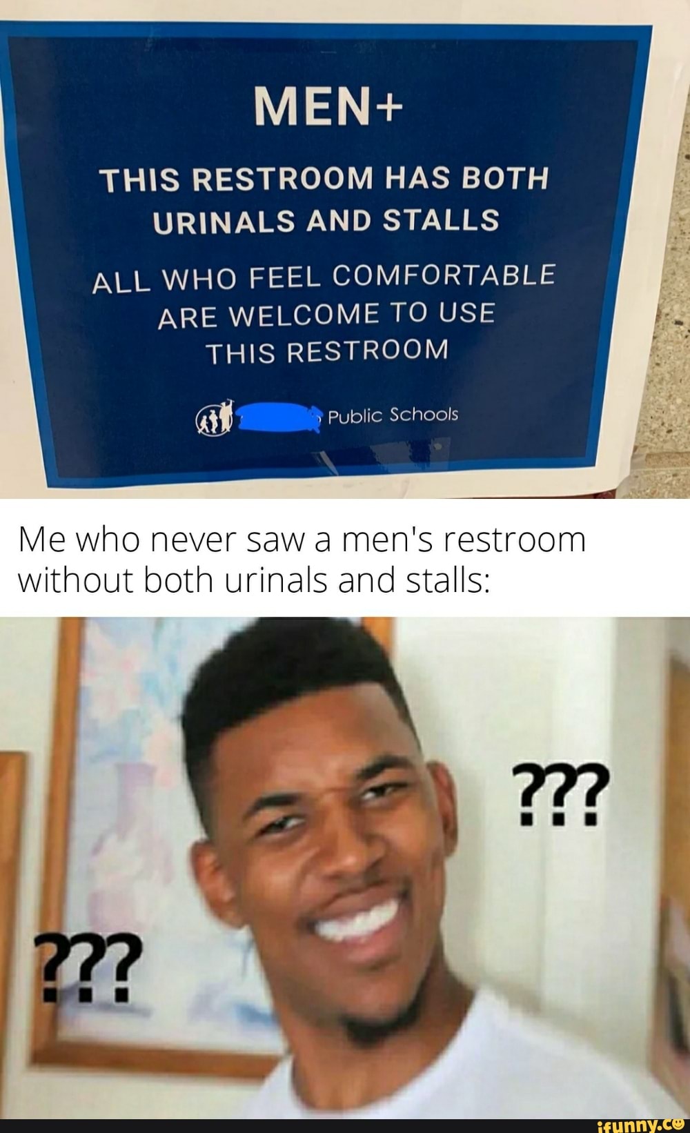 MEN+ THIS RESTROOM HAS BOTH URINALS AND STALLS ALL WHO FEEL COMFORTABLE