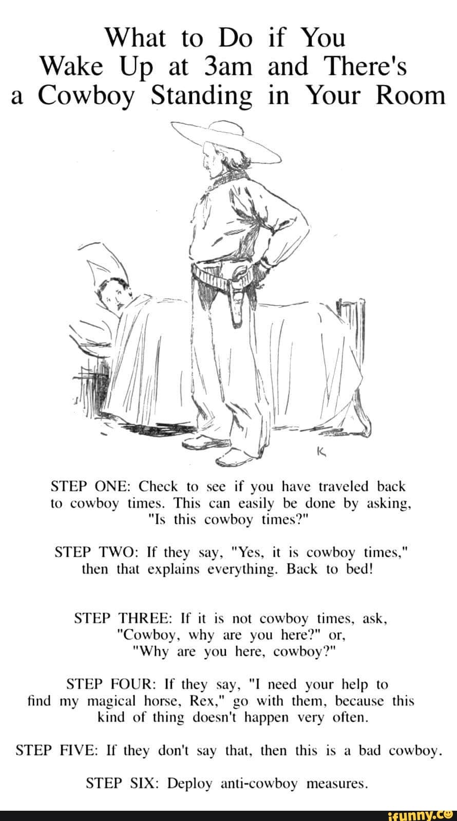 What To Do If You Wake Up At 3am And There S A Cowboy Standing In Your
