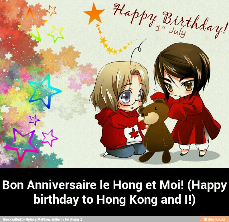 Bon Anniversaire le Hong et Moi! (Happy
birthday to Hong Kong and I!) - Bon Anniversaire le Hong et Moi! (Happy birthday to Hong Kong and I!)