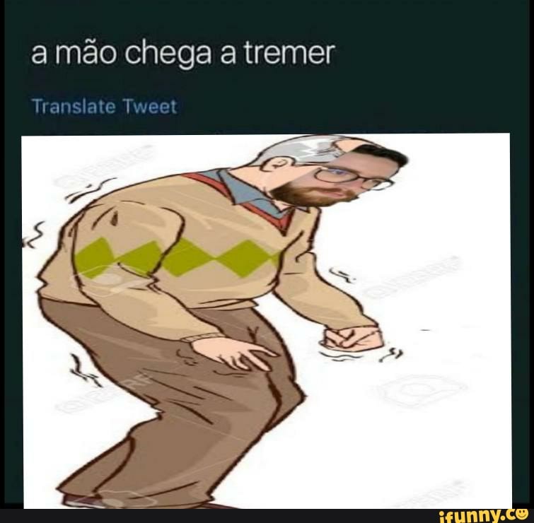 amao chega a tremer
slate Tweet
Tran