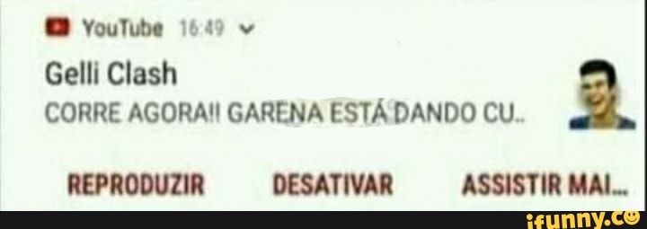 Gel Clash
CORRE AGORA!! GARENA ESTÁ DANDO CU..
REPRODUZIR DESATIVAR ASSISTIR MAI...