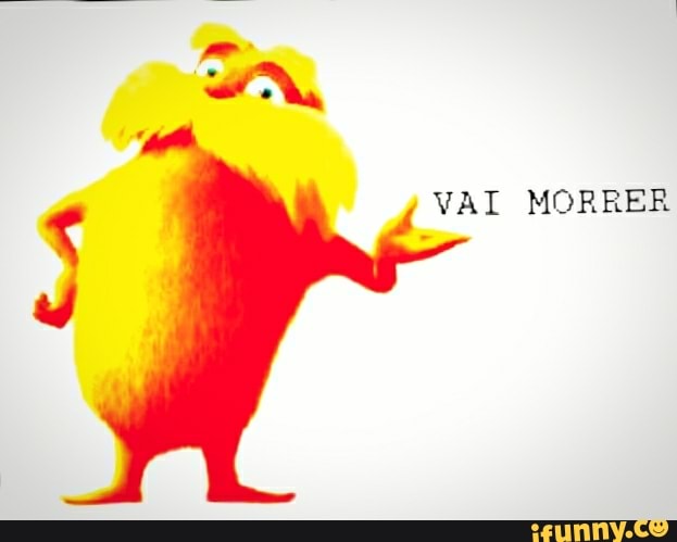 vai, morrer