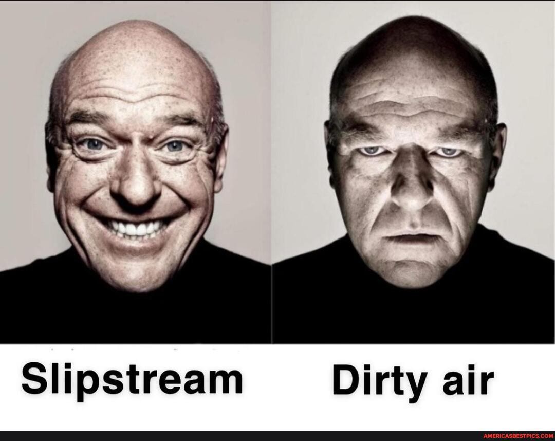 Slipstream Dirty air