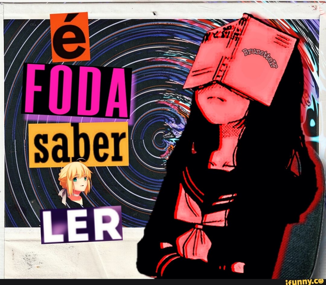 animes, shitpost, comentarios, original, tendência, edit, foda, saber, ler, coletivo