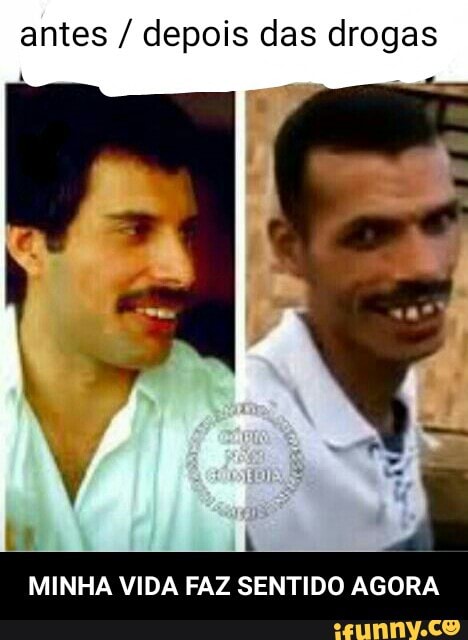 antes depois das drogas
1
MINHA VIDA FAZ SENTIDO AGORA - MINHA VIDA FAZ SENTIDO AGORA