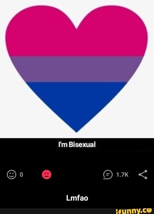 I'm Bisexual
Lmfao - Lmfao