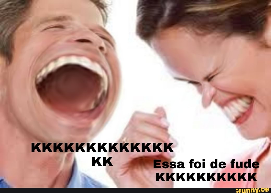 Essa foi de fudé
KKKKKKKKK