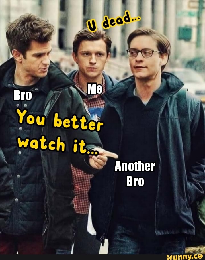 Another
Bro