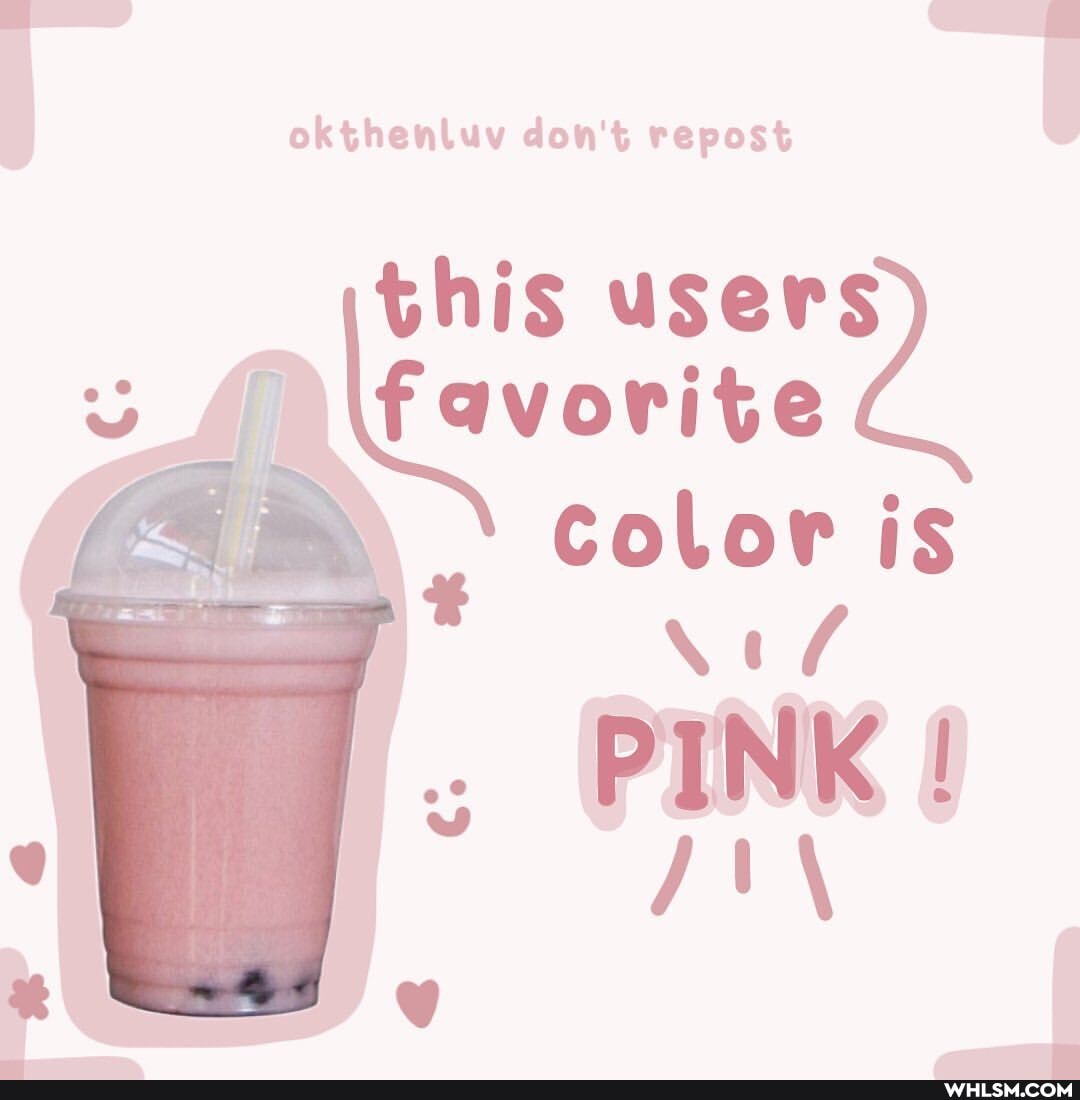 okthenluv don't repost
this users his Color color is
PINK !
