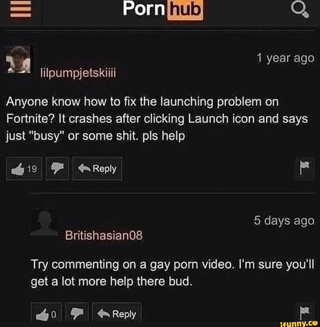 Porn hub lilpumpjetskiili year ago Anyone know how to fix the launching  problem on Fortnite? It