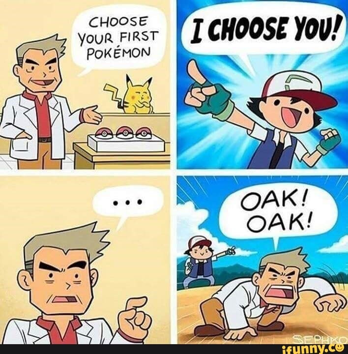 CHOOSE YouR FIRST POKEMON