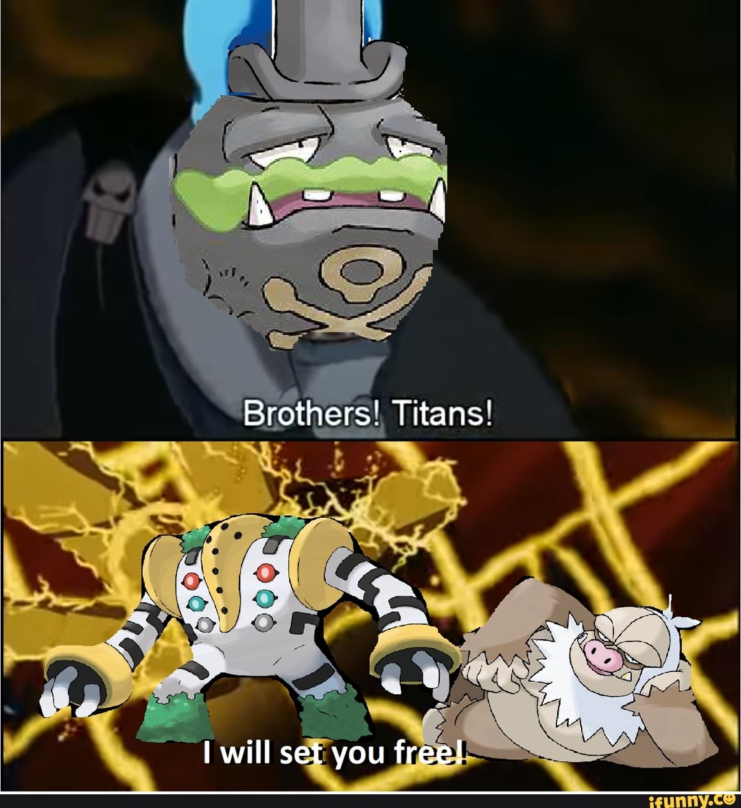 Brothers! Titans!
will set you free!