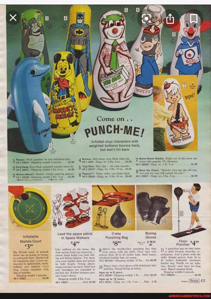Come on..
pUNCH-ME,
Inflated vingl characters with
bounce back,
'but won't hit back