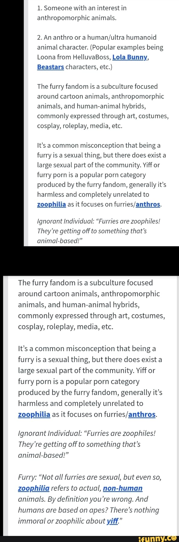 1. Someone with an interest in anthropomorphic animals. 2. An anthro or a  humanoid animal character. (