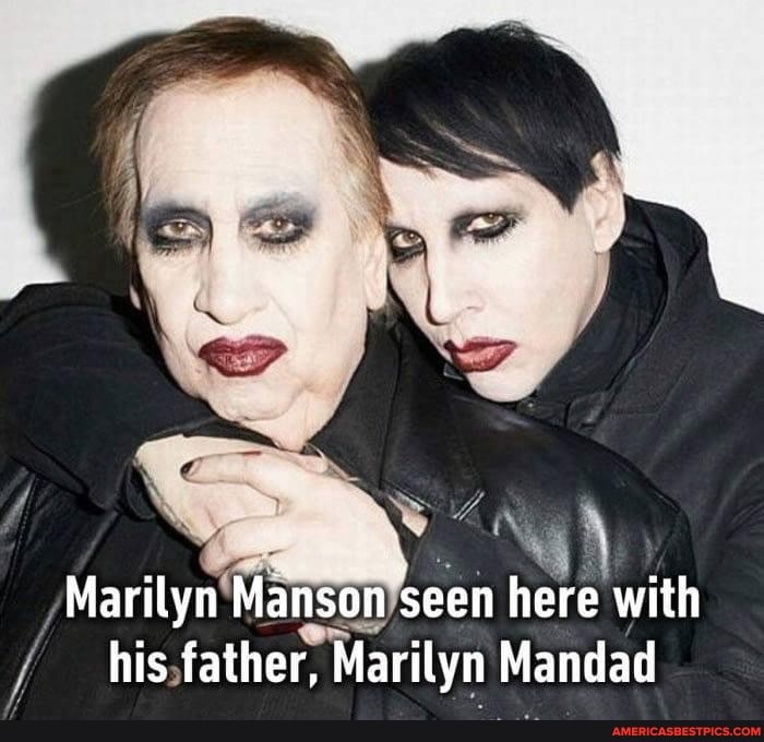 Marilyn Manson seen here with his father, Marilyn Mandad