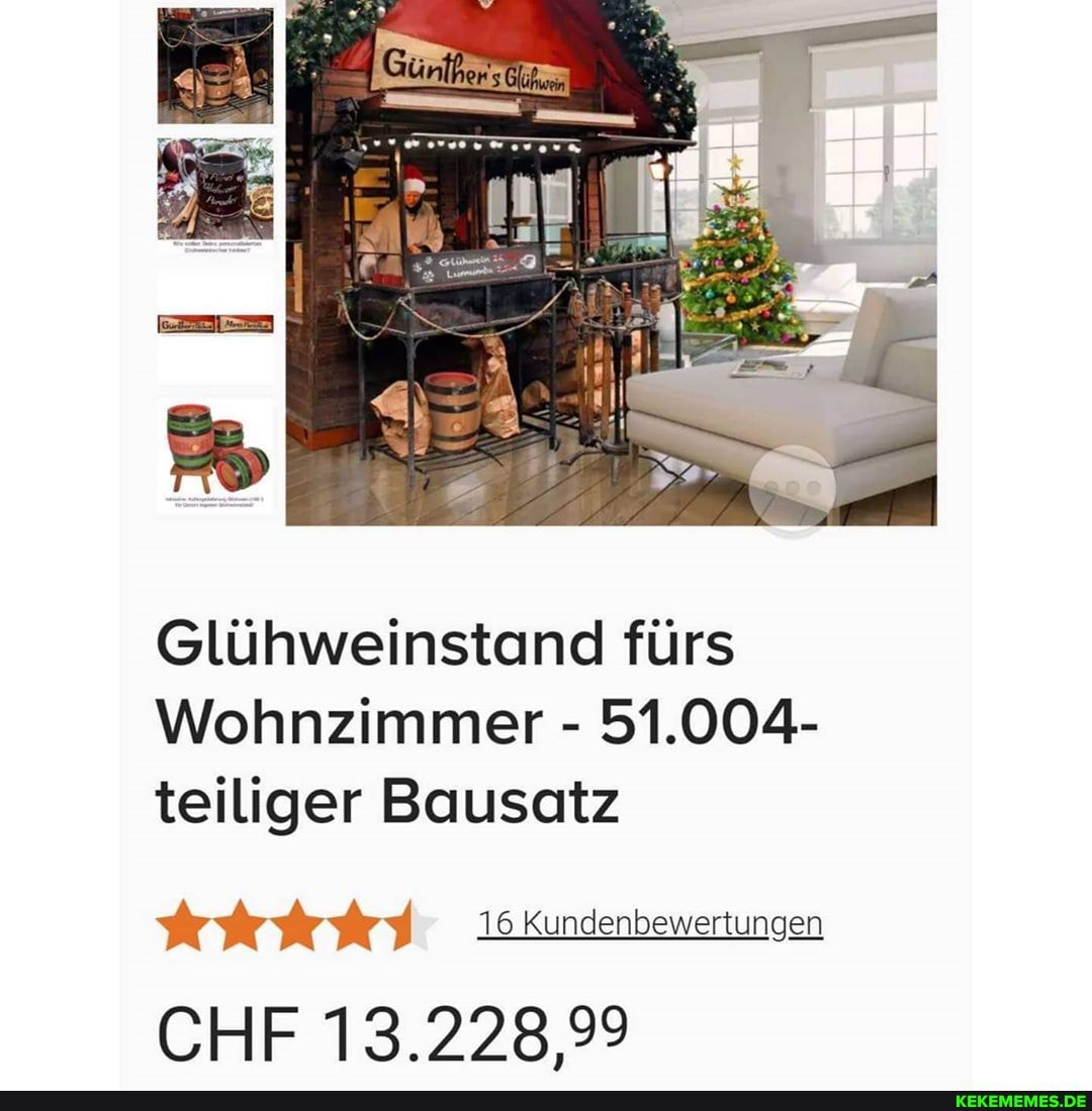 Glühweinstand fürs
Wohnzimmer - 51.004- teiliger Bausatz
15Kundenbewertungen
CHF 13.228,99