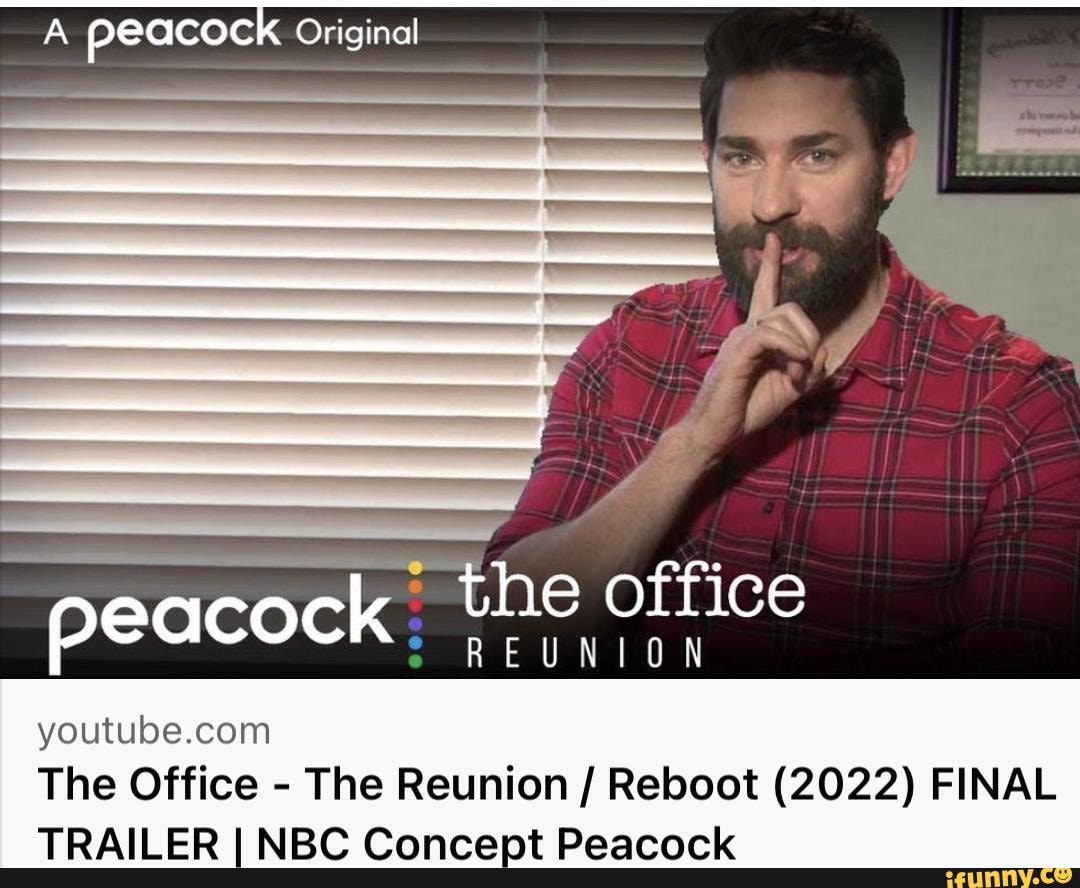 Original peacock he office REUNION The Office The Reunion / Reboot