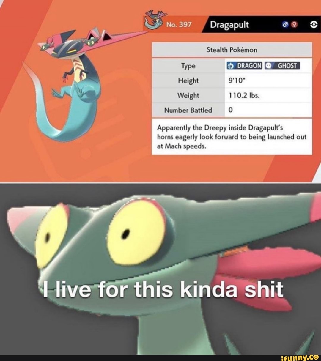 No. 397 Dragapult Stealth Pokemon Type DRAGON GHOsT Height 9'10" Weight