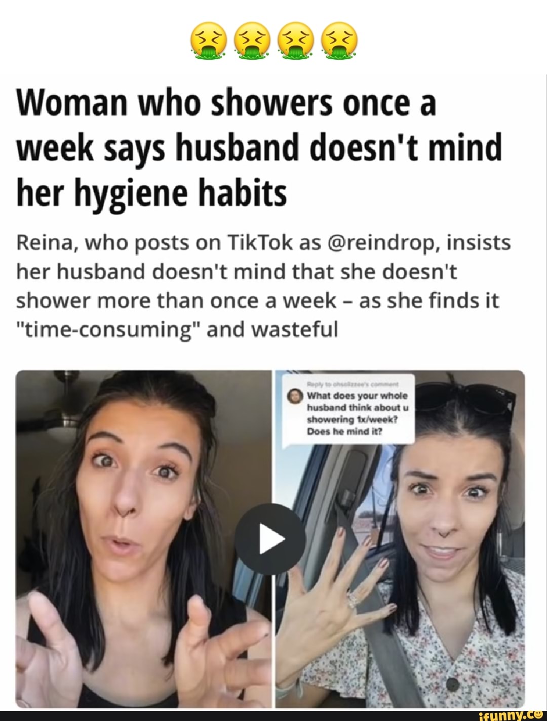 Sic paid Sic ey 'oy 'ay Woman who showers once a week says husband