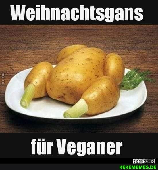 Wellnsehisgans
Veganer