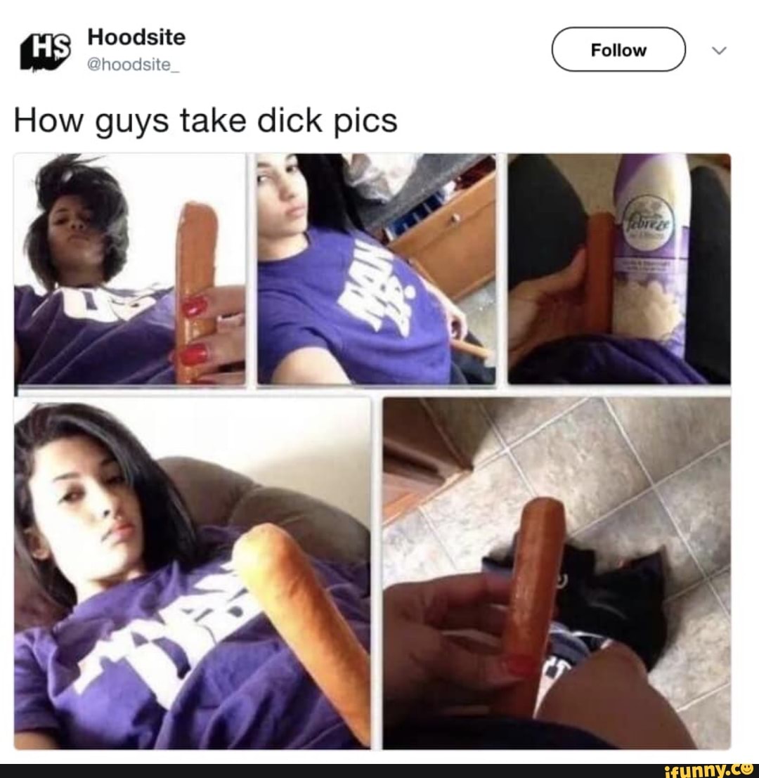Good ways to take dick pics