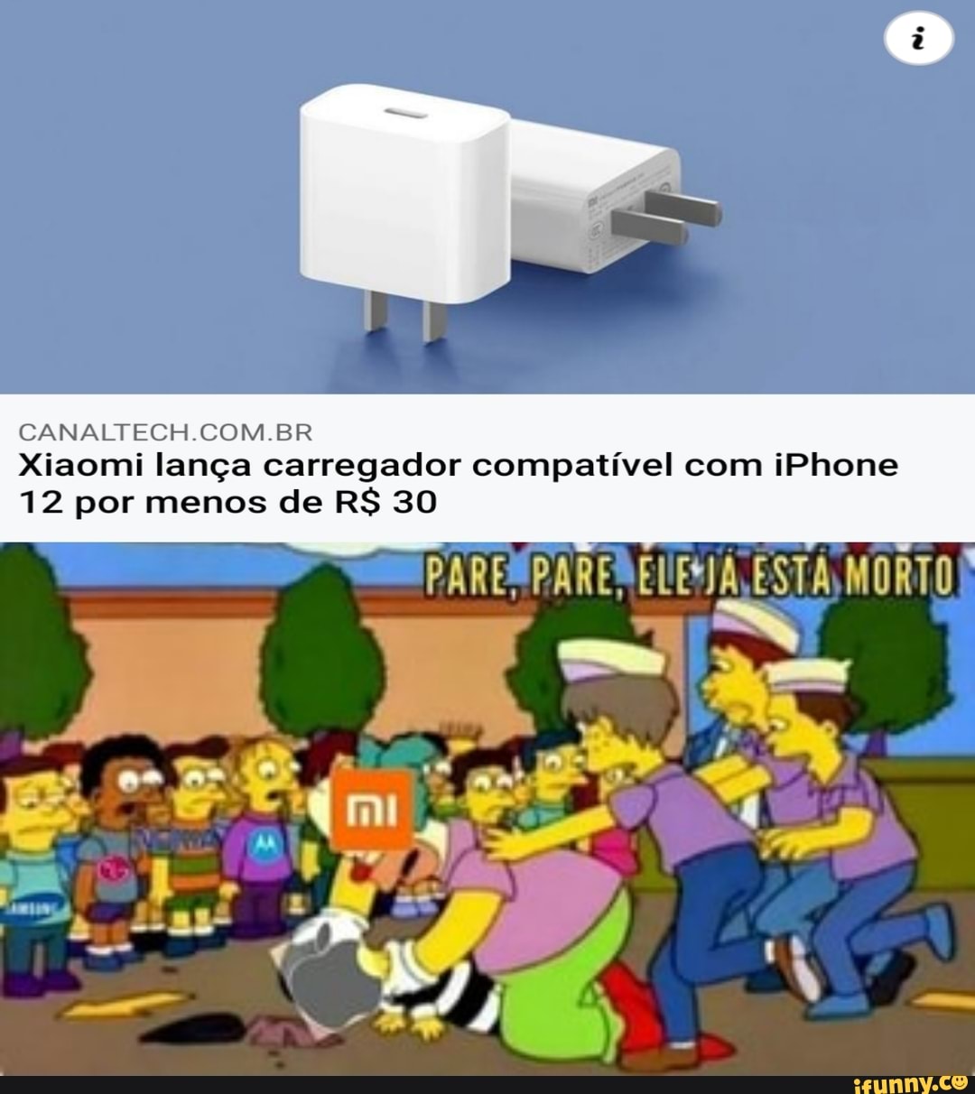 BR Xiaomi lança carregador compatível com iPhone
12 por menos de R$ 30
ESTA
Vos >