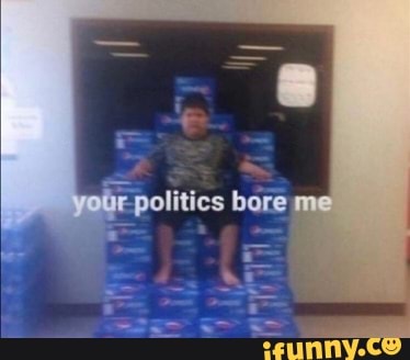 yor politics bore mre