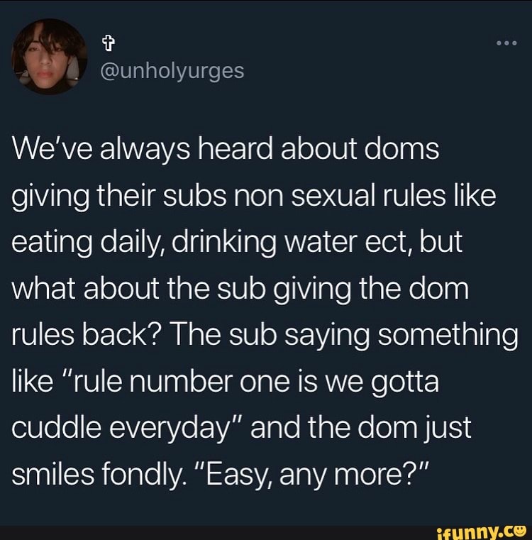 Te ate) ge We&rsquo;ve always heard about doms giving their subs non 