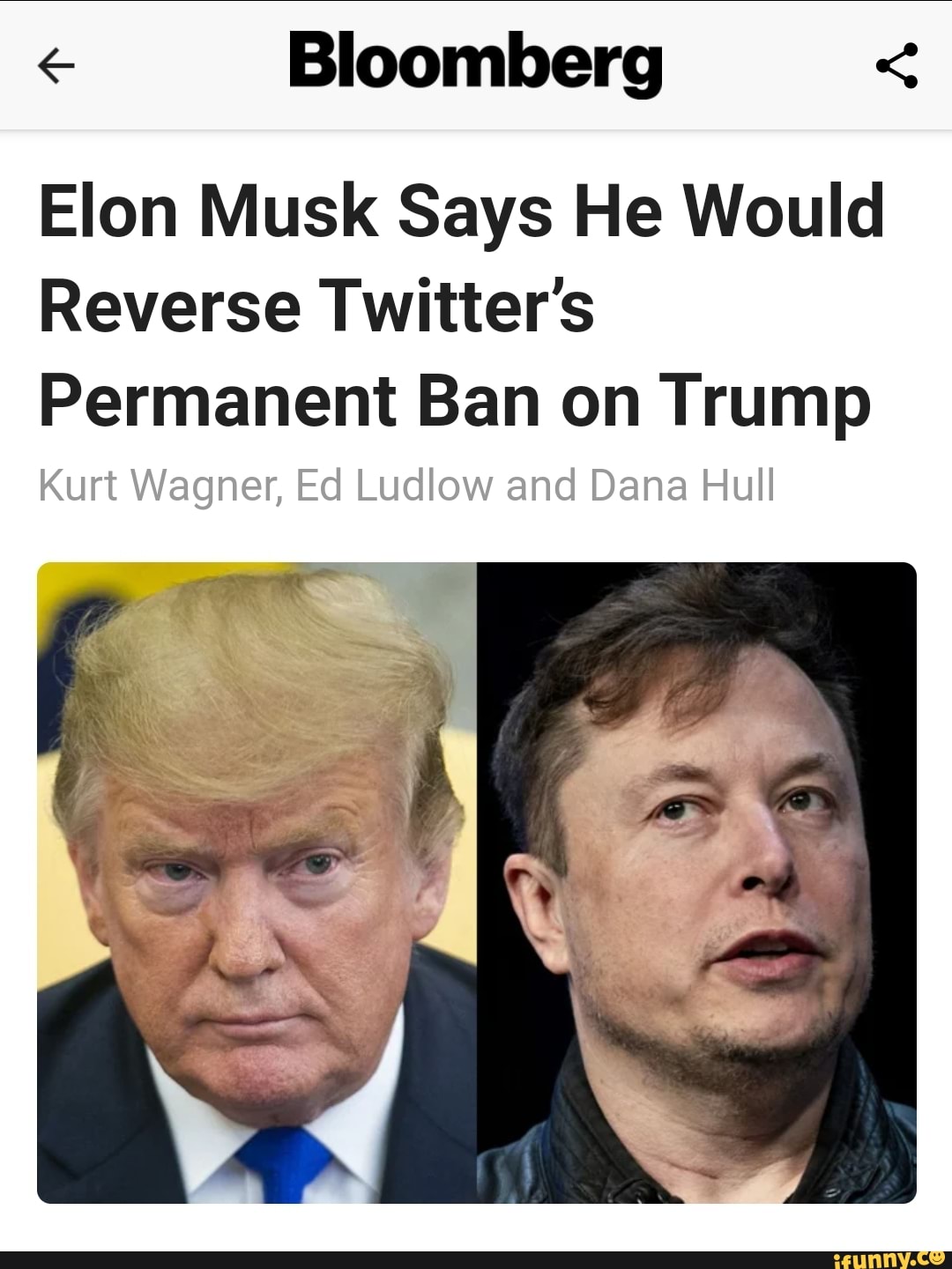 Elon Musk Says He Would Reverse Twitter's Permanent Ban On Trump Kurt ...