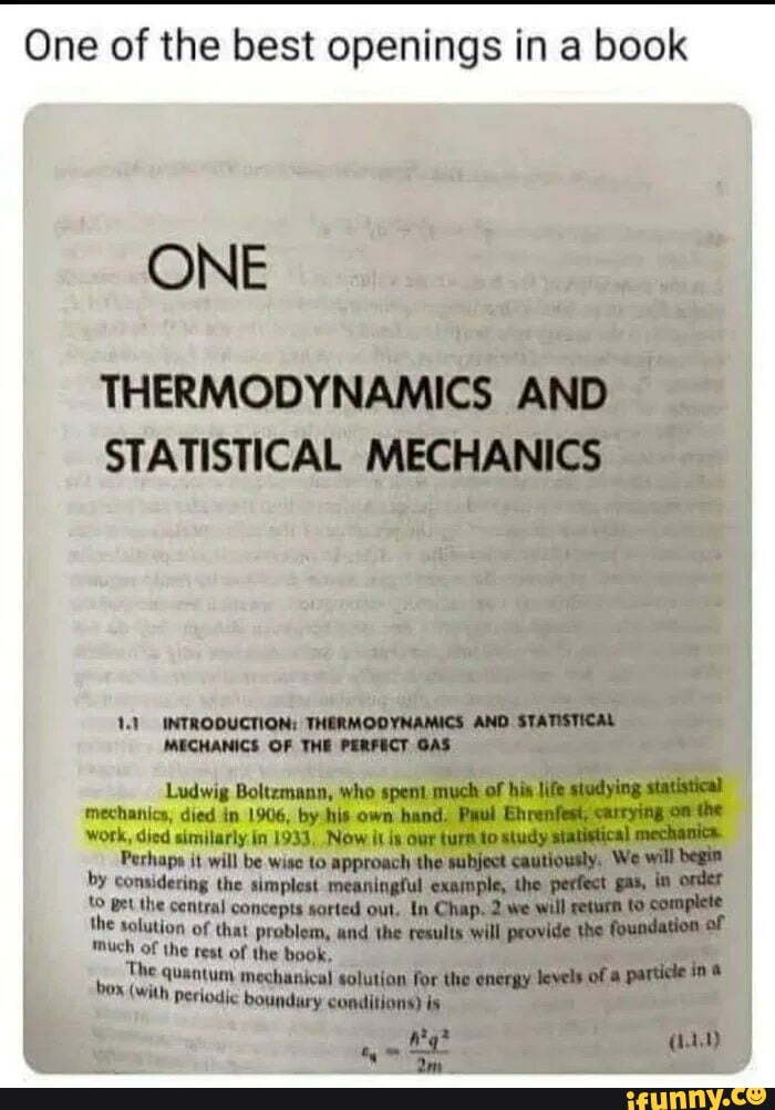 One of the best openings in a book ONE THERMODYNAMICS AND STATISTICAL