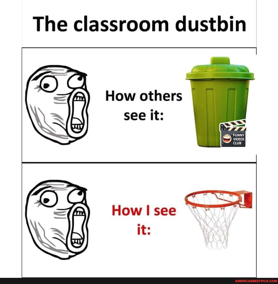 The classroom dustbin How others lsee its - America's best pics and videos