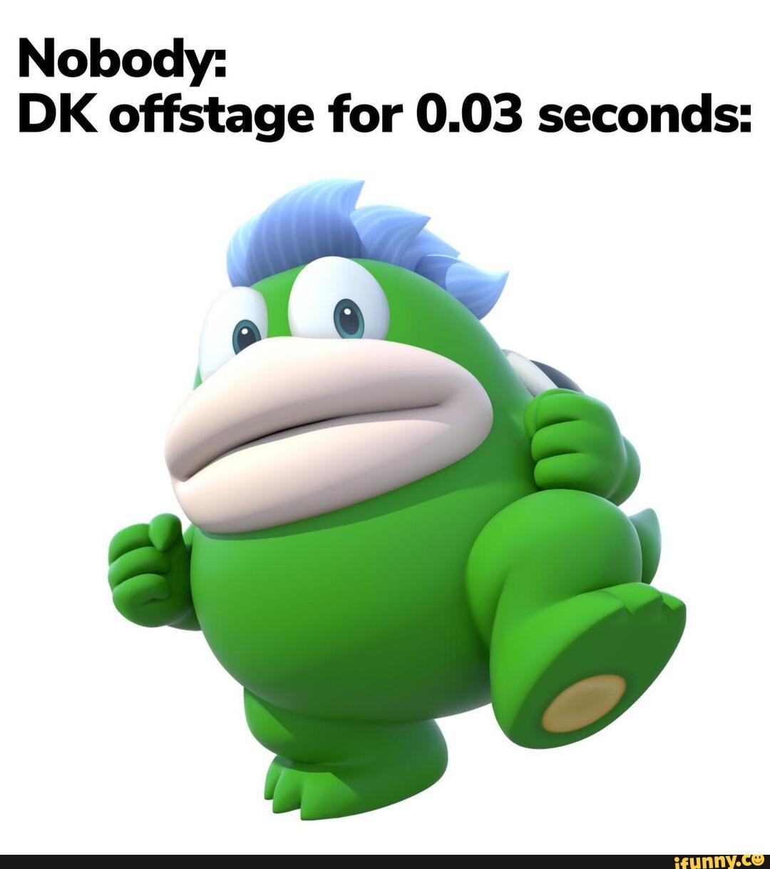 Nobody:
DK offstage for 0.03 seconds: