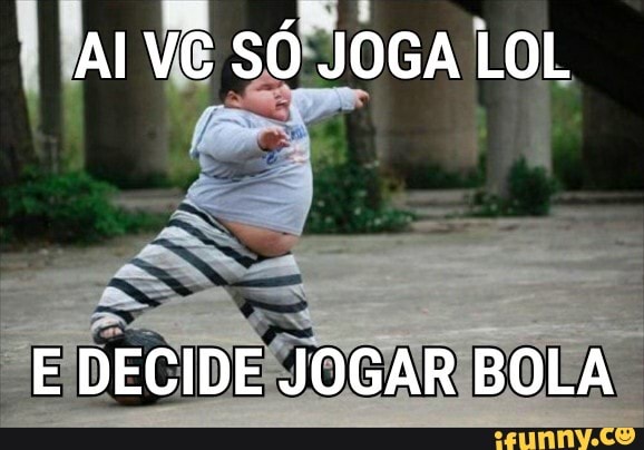 BOLA. JOGAR "E/DECIDE