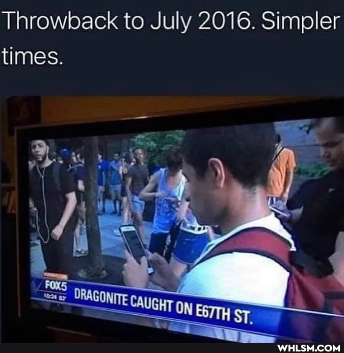Throwback to July 2016. Simpler times.