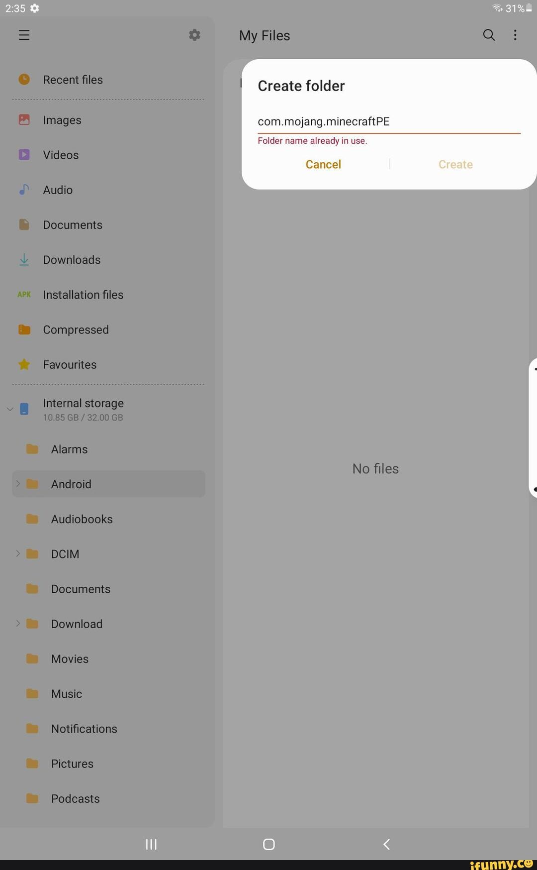 2358 = Files Recent files Create folder images com.mojang.minecraftPE