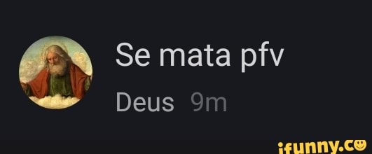 EN Se mata pfv
Deus