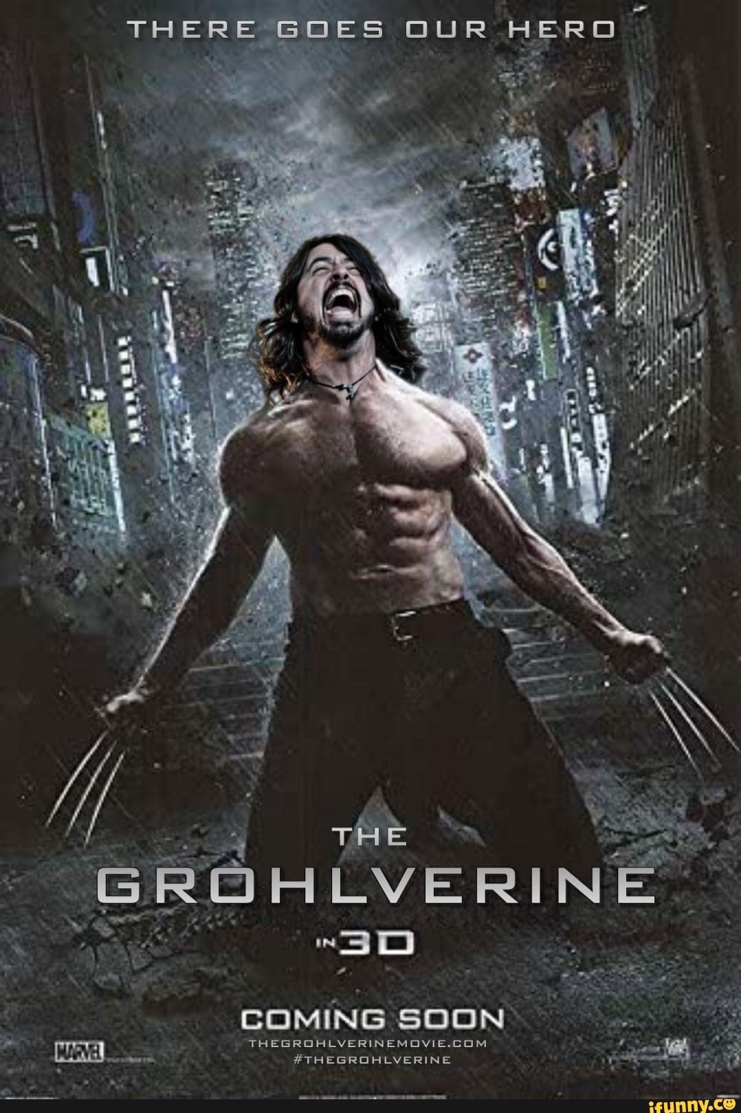 THERE GOES OUR HERO
Ne
4 THE >
(GROHLVERINE
30
COMING SOON
#THEGROHLVERINE