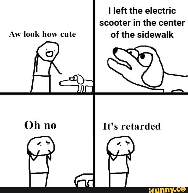 Electric_scooter memes. Best Collection of funny Electric_scooter pictures on iFunny