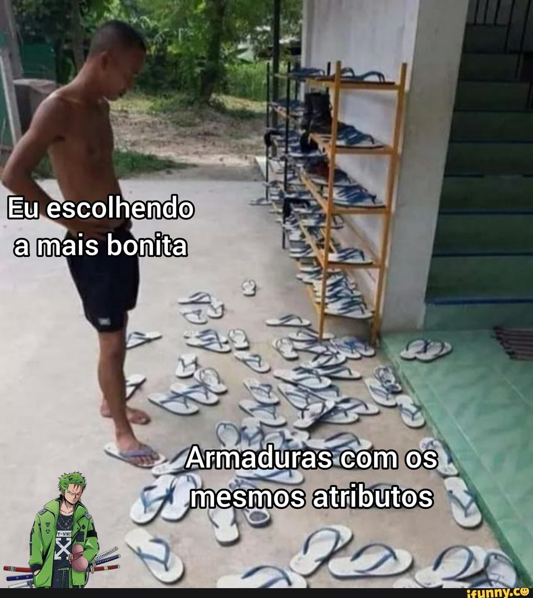 Eu escolhendo a mais bonita
Armaduras com os mesmos atributos
