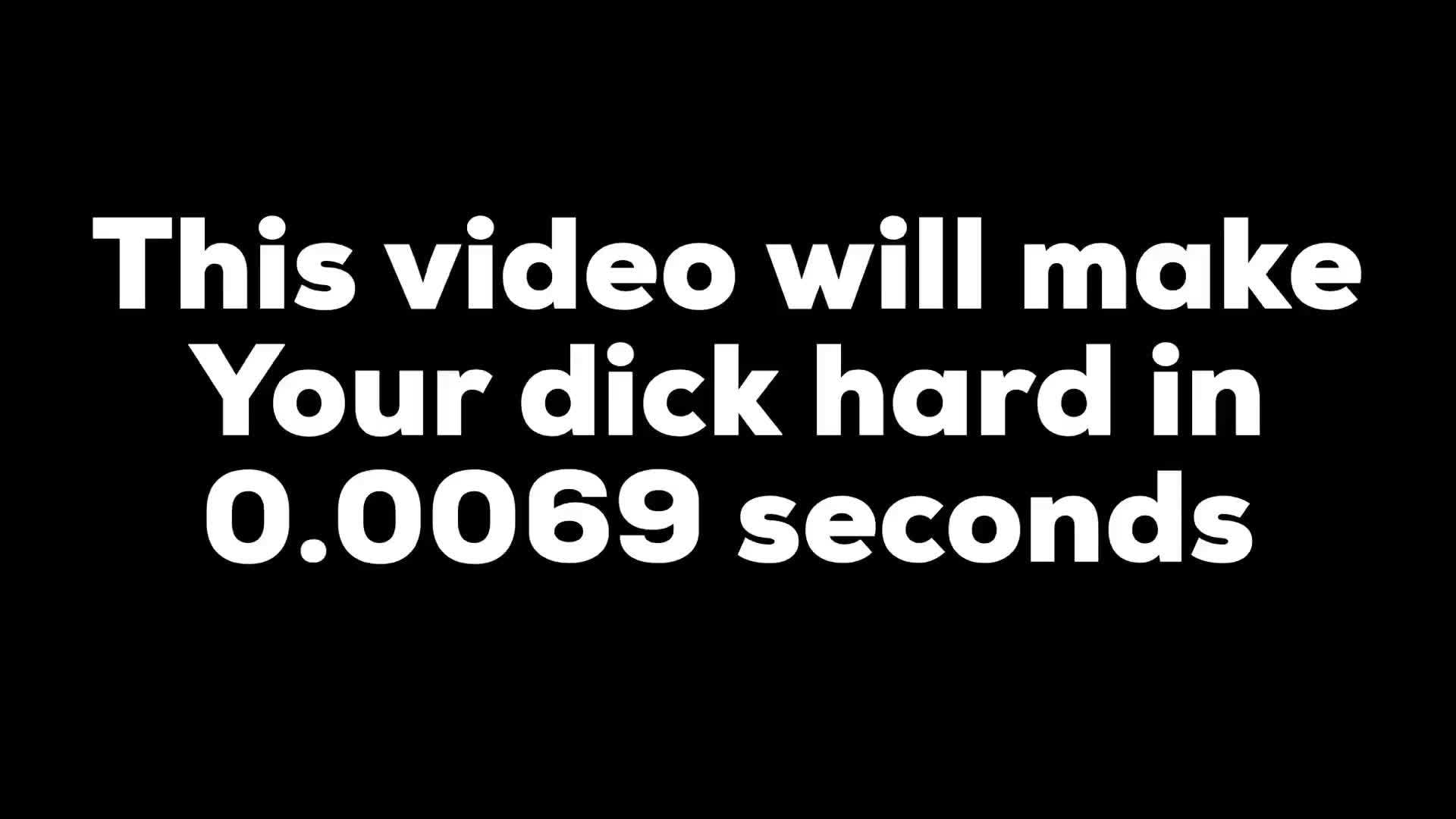 This will make your dick hard