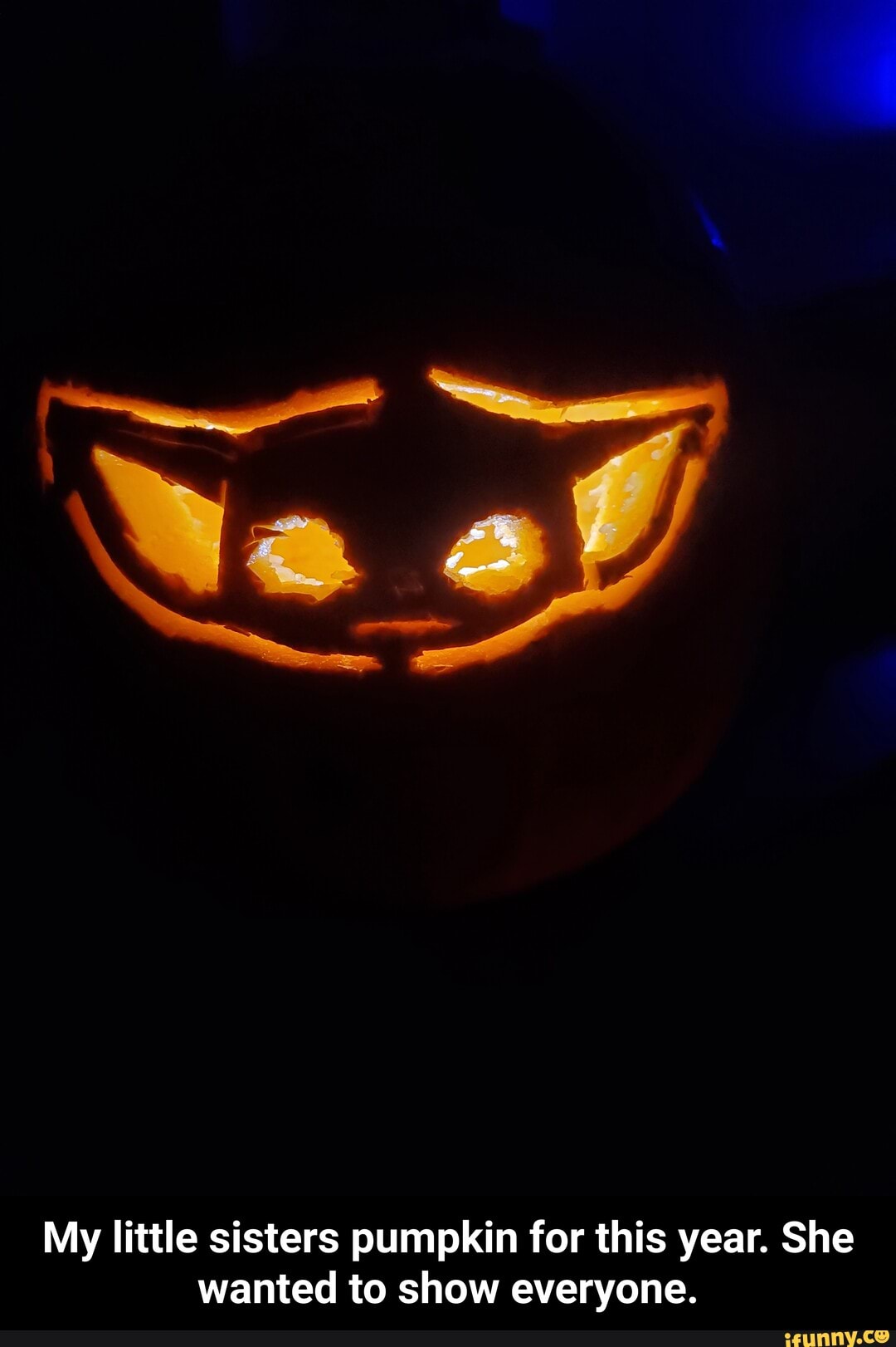 Ne.
My little sisters pumpkin for this year. She wanted to show everyone. - My little sisters pumpkin for this year. She wanted to show everyone.