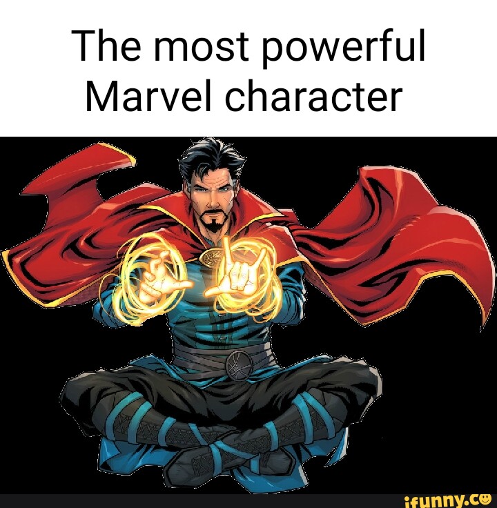 the-most-powerful-marvel-character-ifunny