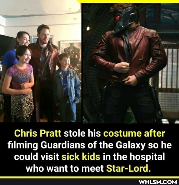 ff
Chris Pratt stole his costume after filming Guardians of the Galaxy so he could visit sick kids in the hospital who want to meet Star-Lord.