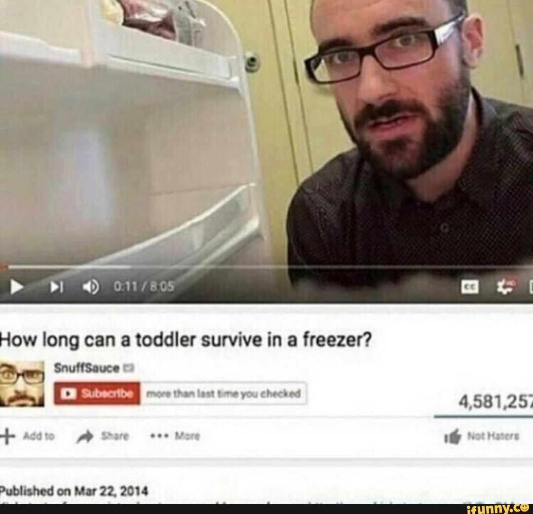 how-long-can-a-toddler-survive-in-a-freezer-ifunny